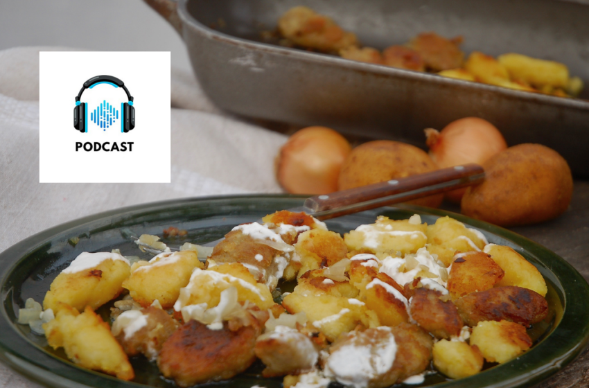  Podcast: Ízek, receptek, történetek – Őrségi ételek a dödöllétől a hajdinamáléig