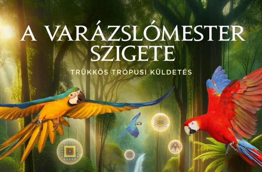  Megnyílt A Varázslómester szigete – Trükkös trópusi küldetés kiállítás és kalandjáték
